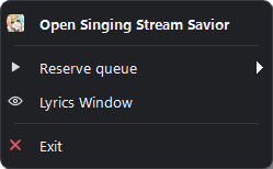Singing Stream Savior Windows notification-area menu while idle